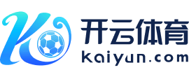 Kaiyun(中国)开云·官方网站_KAIYUN.COM
